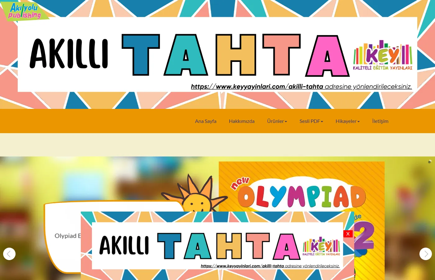 Akılyolu Publishing: Site of a children’s and educational publisher, with smart-board content and olympiad series.